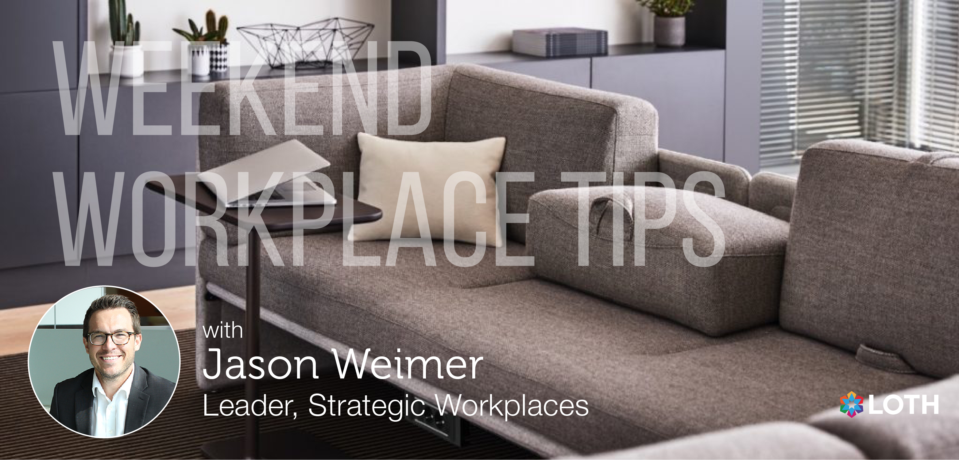 Weekend Workplace Tips Weimer